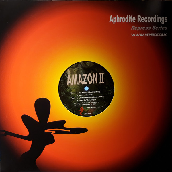 Amazon II — Big Booya / Control Yourself / Lovely Feeling / Deep In The Jungle