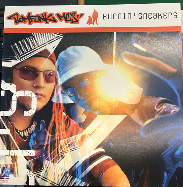 Bomfunk MC's — Burnin' Sneakers