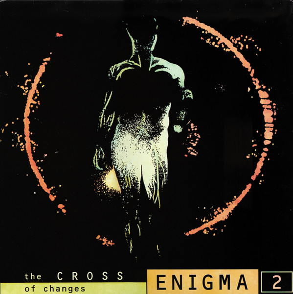 Enigma — The Cross Of Changes