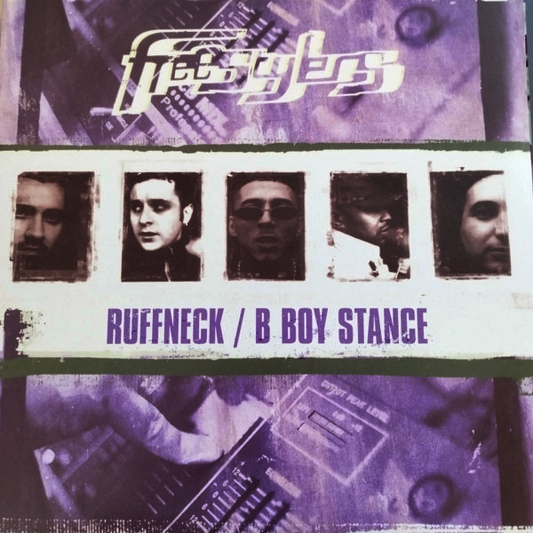 Freestylers — Ruffneck / B Boy Stance