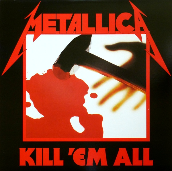 Metallica — Kill 'Em All
