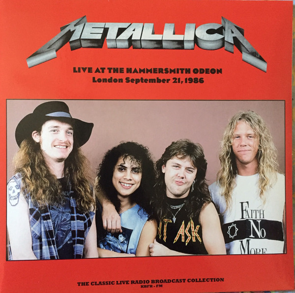Metallica — Live At The Hammersmith Odeon (London September 21, 1986)