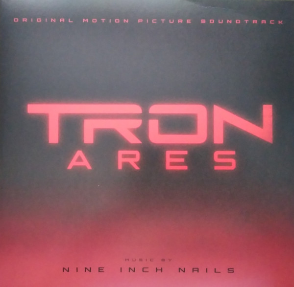 Nine Inch Nails — Tron: Ares (Original Motion Picture Soundtrack)