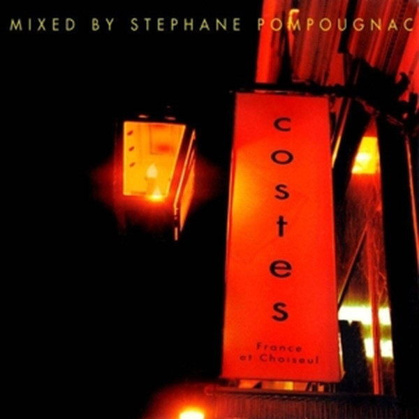 Stéphane Pompougnac — Hotel Costes (France Et Choiseul)