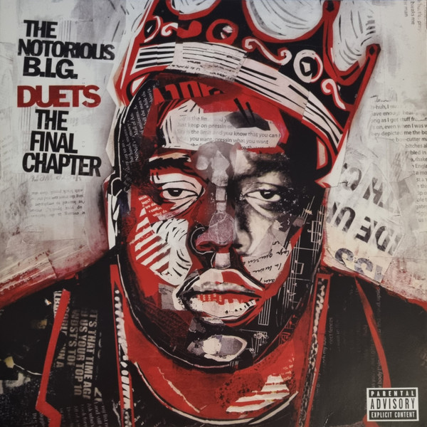 The Notorious B.I.G. — Duets (The Final Chapter)
