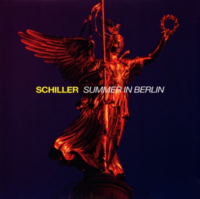 Schiller — Summer In Berlin