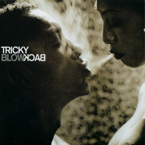 Tricky — Blowback