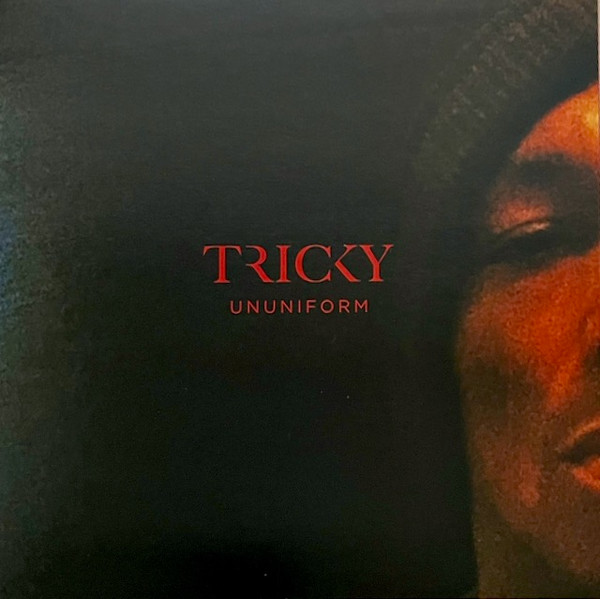 Tricky — Ununiform